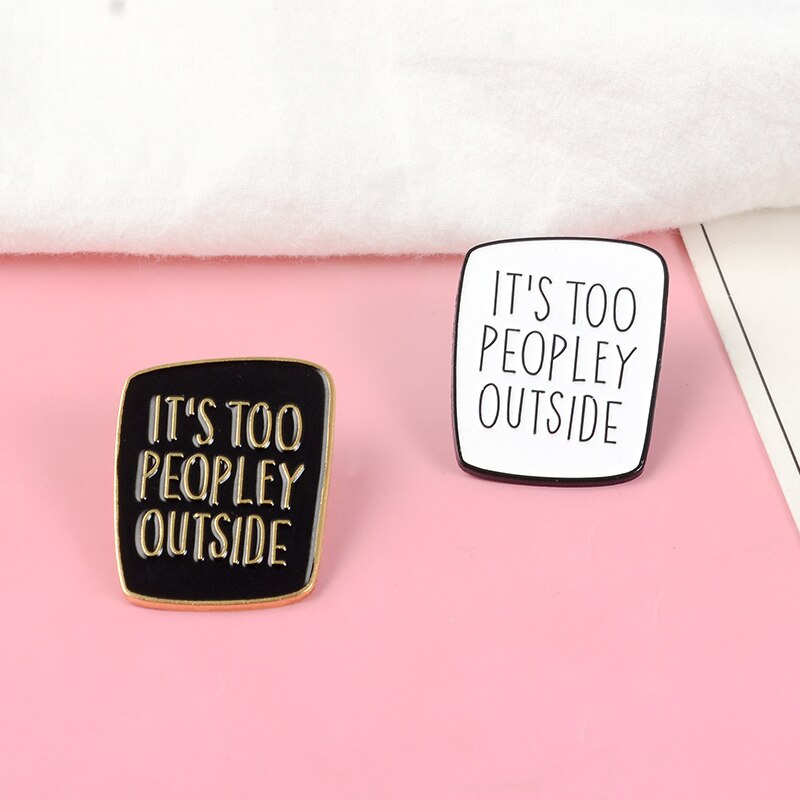 Introvert Brooches Anti social pins Funny Saying Badges Sarcastic Ladies Unisex Brooches